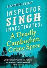 A Deadly Cambodian Crime Spree (Shamini Flint)