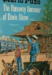 The Runaway Summer of Davie Shaw