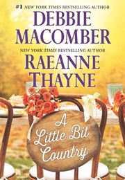 A Little Bit Country (Debbie Macomber)