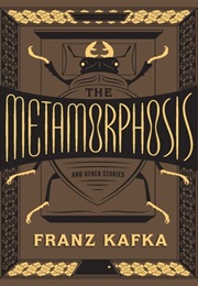 The Metamorphosis and Other Stories (Franz Kafka)