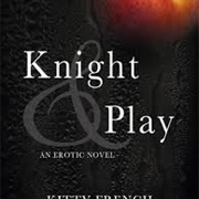 Knight and Play