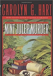 Mint Julep Murder (Carolyn Hart)