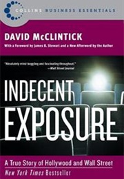 Indecent Exposure (David McClintick)