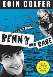 Benny and Babe (Eoin Colfer)