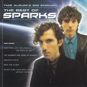 Sparks - This Album&#39;s Big Enough - Best Of