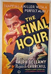 The Final Hour (1936)