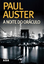 A Noite Do Oráculo (Paul Auster)