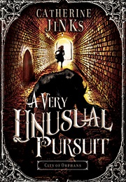 A Very Unusual Pursuit (Catherine Jinks)