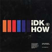 Idkhow - 1981 Extended Play