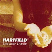 Hartfield	- True Color, True Lie