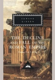 Decline &amp; Fall of Roman Empire: V. 1-3 (Edward Gibbon)