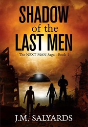 Shadow of the Last Men (J.M. Salyards)