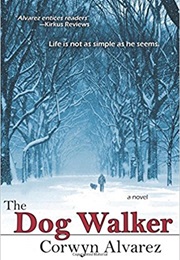 The Dog Walker (Corwyn Alvarez)