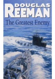 The Greatest Enemy (Douglas Reeman)