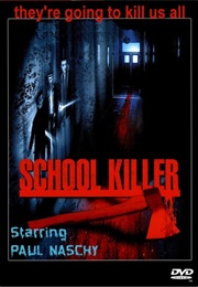 School Killer (2001)