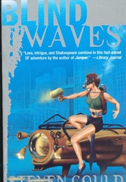 Blind Waves (Steven Gould)