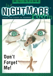 Don&#39;t Forget Me (R.L Stine)