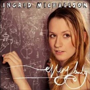 Everybody - Ingrid Michaelson