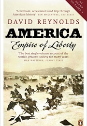 America: Empire of Liberty (David Reynolds)