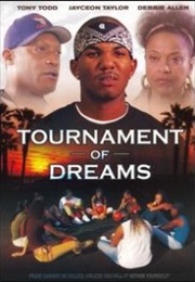Tournament of Dreams (2007)