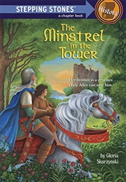 The Minstrel in the Tower (Gloria Skurzynski)