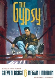 The Gypsy (Steven Brust &amp; Megan Lindholm)