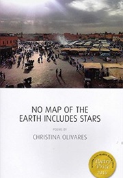 No Map of the Earth Includes Stars (Christina Olivares)