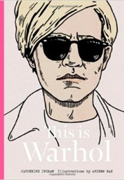 This Is Warhol (Catherine Ingram)