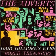 Gary Gilmore&#39;s Eyes - The Adverts