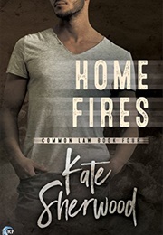Home Fires (Kate Sherwood)