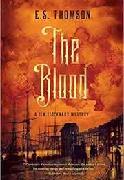 The Blood (E.S. Thomson)