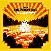 Agua Ardiente – Los Espíritus (2017)