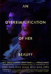 An Oversimplication of Her Beauty (2011)