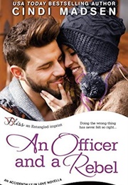 An Officer and a Rebel (Cindi Madsen)