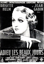 Adieu Les Beaux Jours (1933)