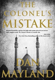 The Colonel&#39;s Mistake (Dan Mayland)