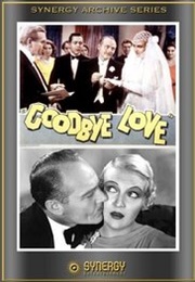 Goodbye Love (1933)