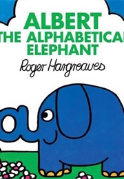 Albert the Alphabetical Elephant (Roger Hargreaves)