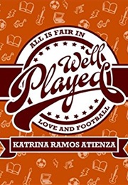 Well Played (Katrina Ramos Atienza)