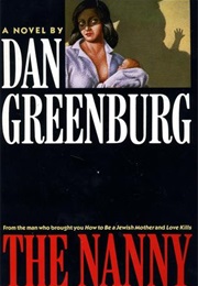 The Nanny (Dan Greenburg)