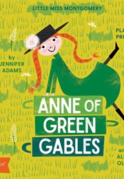 Anne of Green Gables (Jennifer Adams)