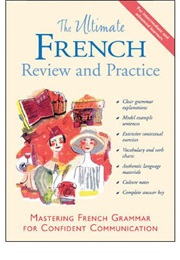 The Ultimate French Review and Practice (David M. Stillman, Phd, and Ronni L. Gordon Phd)