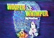 Woofer &amp; Wimper, Dog Detectives