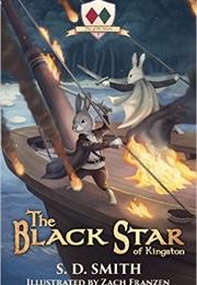 The Black Star of Kingston (S. D. Smith,  Zach Franzen (I))