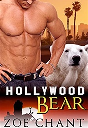 Hollywood Bear (Zoe Chant)