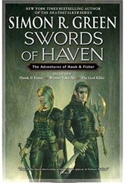 The Swords of Haven (Simon R. Green)