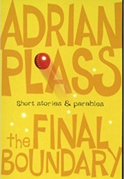 The Final Boundary (Adrian Plass)