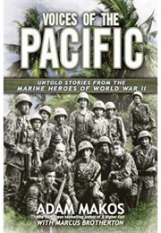 Voices of the Pacific (Adam Makos)