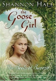 The Goose Girl(The Books of Bayern #1) (Hale, Shannon)