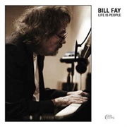 Bill Fay ‎– Life Is People (2012)